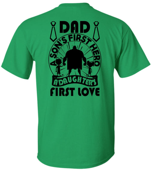 Dad A Son's First T Shirt, I Love Papa T Shirt