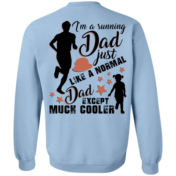 I Love Running T Shirt, I'm A Running Dad Sweatshirt