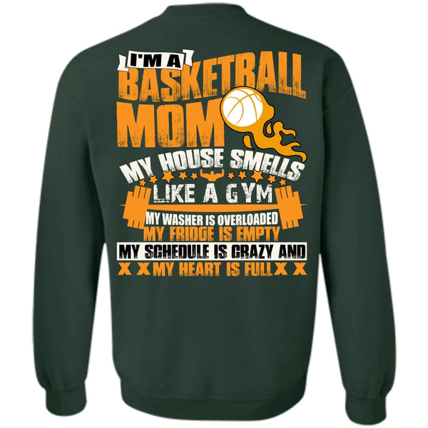 Like A Gym T Shirt, I Love Basketball Sweatshirt