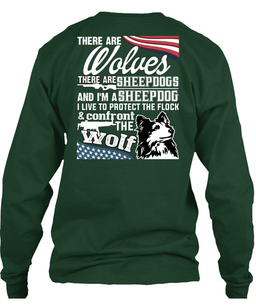 Confront The Wolf T Shirt, I'm A Sheepdog T Shirt