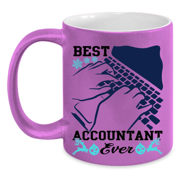 Awesome Accountant Coffee Mug, Best Accountant Ever Accent Mug
