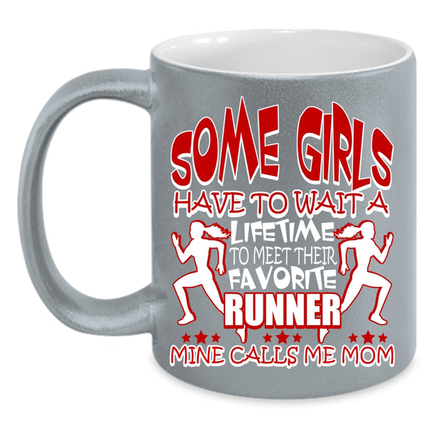 My Favorite Runner Calls Me Mom Coffee Mug, I Love Runner Coffee Cup