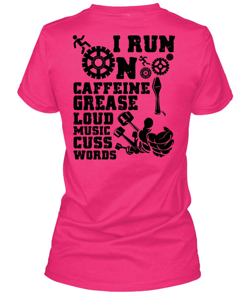 I Run On Caffeine T Shirt, I Love Mechanic T Shirt