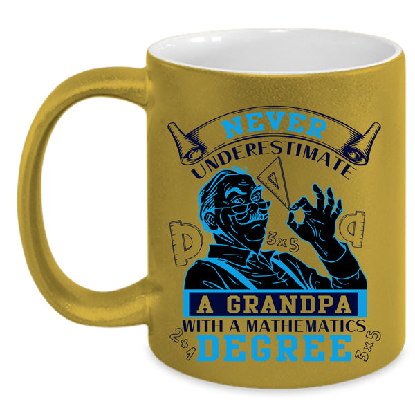 Grandfather Coffee Mug, Grandpa With A Mathematics Degree Accent Mug