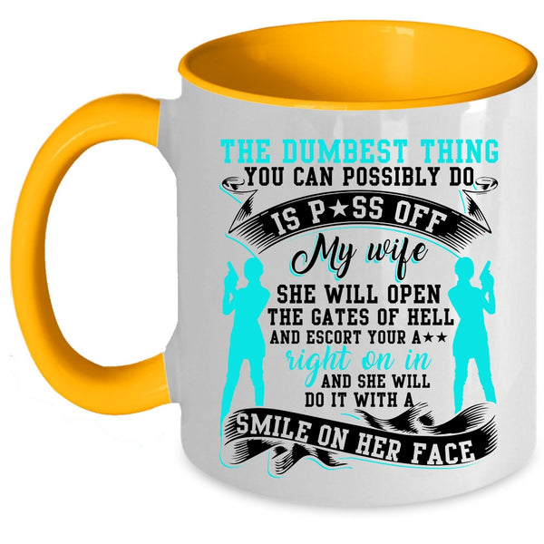Cool Gift For My Husband Coffee Mug, My Wife Accent Mug