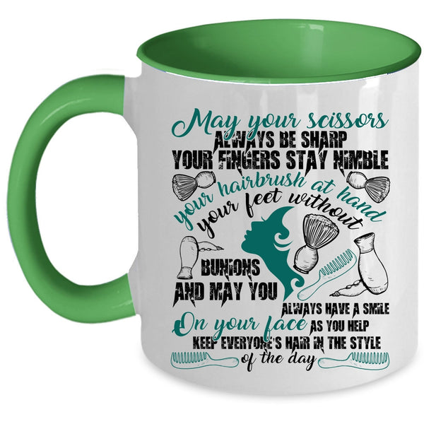 Funny Hairstylist Coffee Mug, May Your Scissors Always Be Sharp Accent Mug