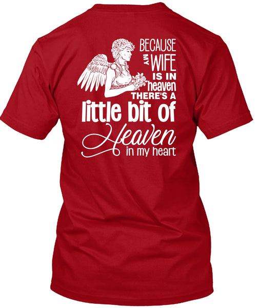 My Wife Is In Heaven T Shirt, I Love My Wife T Shirt