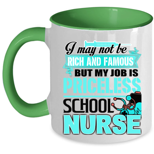 Cool School Nurse Coffee Mug, My Job Is Priceless School Nurse Accent Mug