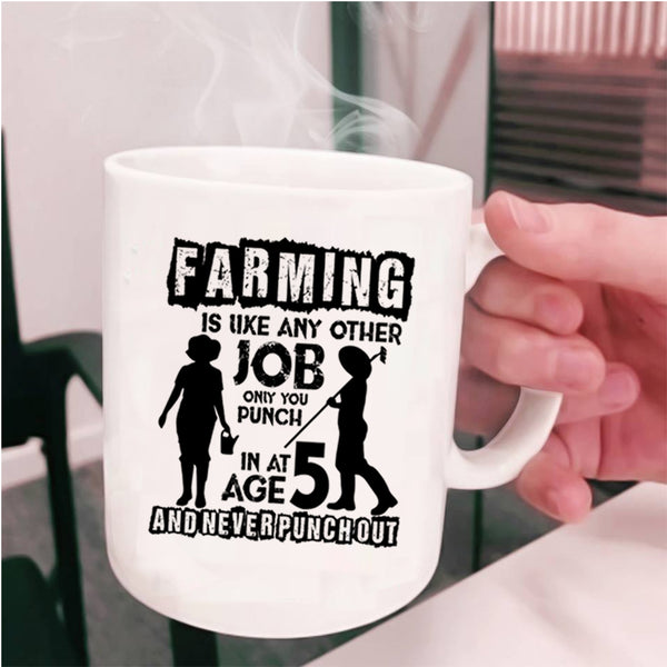 Awesome Farmer Coffee Mug, Farming Is Like Any Other Job Cup