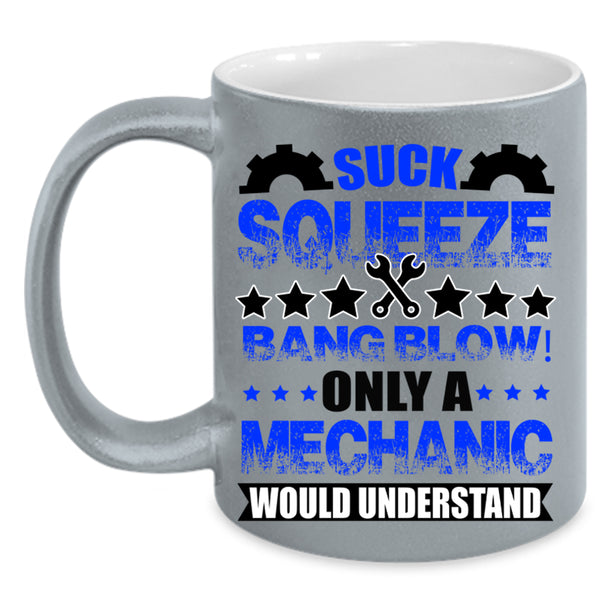 Awesome Mechanics Coffee Mug, Only A Mechanic Would Understand Accent Mug