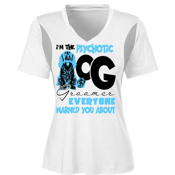 I'm The Psychotic Dog Groomer T Shirt, I Love My Dog T Shirt, Awesome T-Shirts