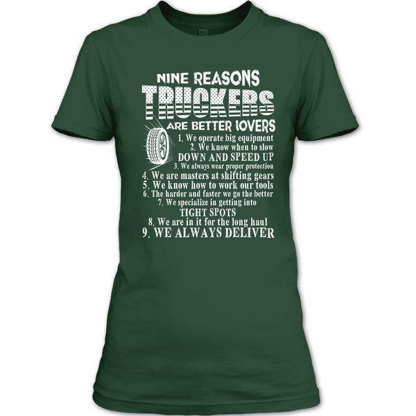 Nine Reasons Truckers T Shirt, Coolest Trucker T Shirt