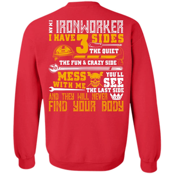 Find Your Body T Shirt, I Love Ironworker Sweatshirt