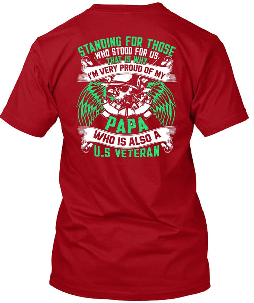 I'm Very Proud Of My Papa T Shirt, US Veteran T Shirt