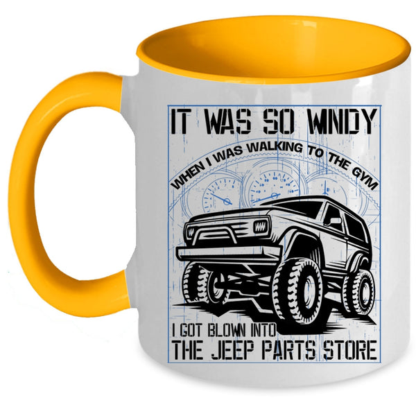 Awesome Jeep Coffee Mug, I Got Blown Into The Jeep Parts Store Accent Mug