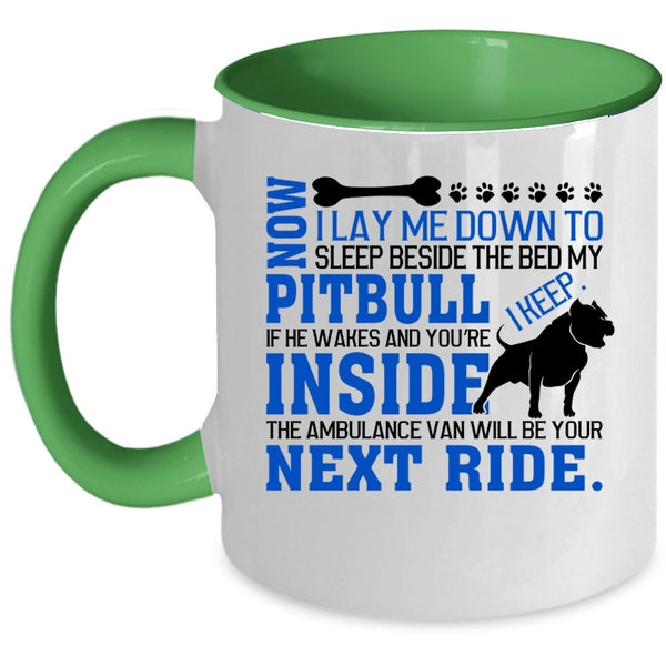 Cute Gift For Dog Lovers Coffee Mug, My Pit Bull Accent Mug