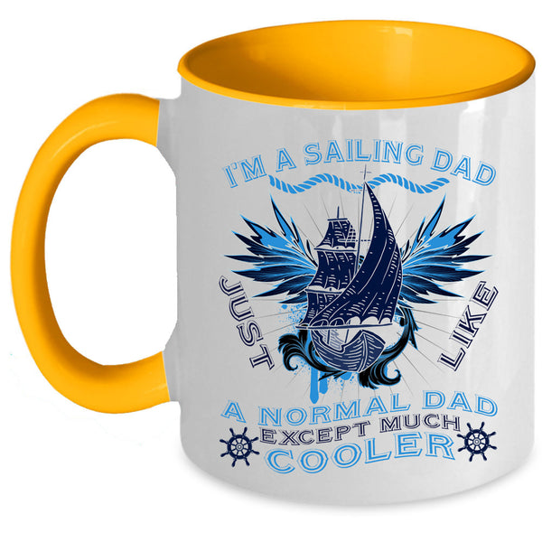 Gift For Dad Coffee Mug, I'm A Sailing Dad Accent Mug