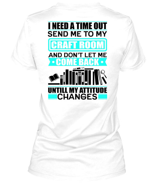 Send Me To My Craft Room T Shirt, I Love Book T Shirt
