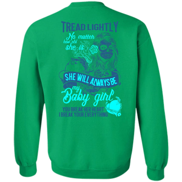 I Love Wife T Shirt, She Will Always Be My Baby Girl Sweatshirt