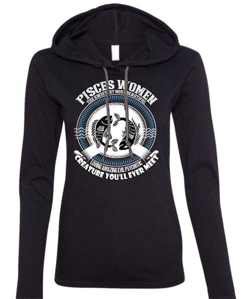 Pisces Women The Sweetest T Shirt, Loving Amazing T Shirt (Anvil Ladies Ringspun Hooded)