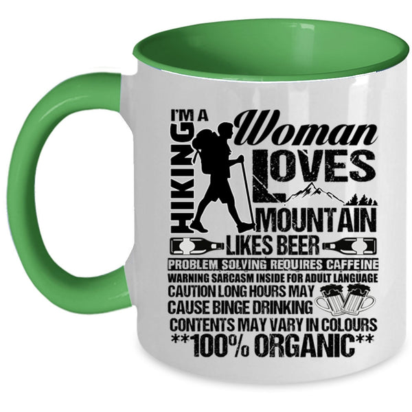 Funny Beer Drinker Coffee Mug, I'm A Hiking Woman Loves Mountain Accent Mug