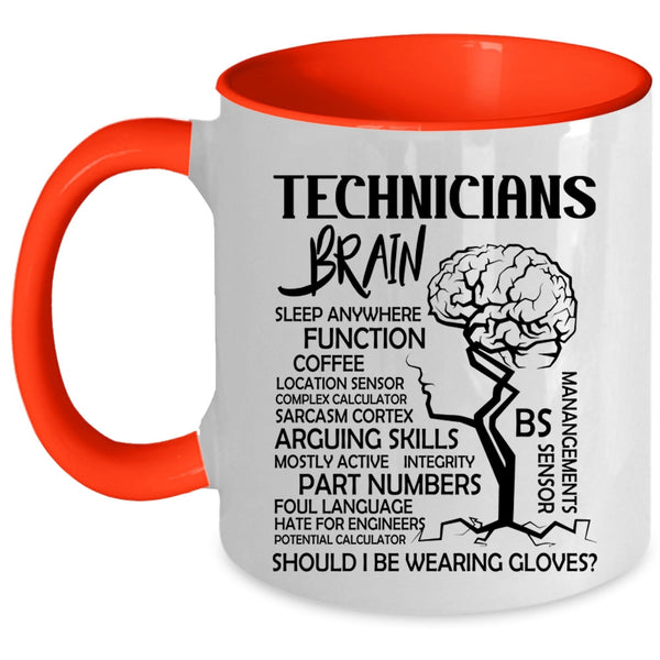 Cool Job Title Coffee Mug, Technicians Brain Accent Mug