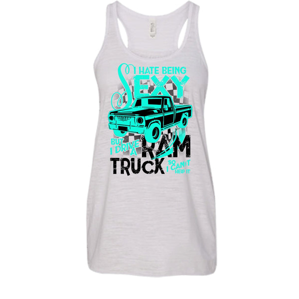 I Hate Sexy T Shirt, Coolest Ram Truck Tank Top