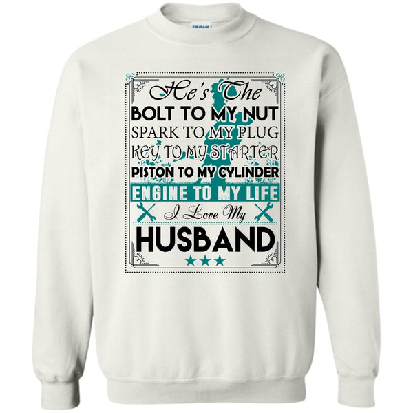 Coolest Wife T Shirt, He's The Bolt To My Nut Sweatshirt