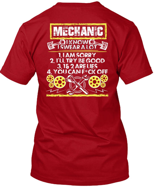I Know I Swear A Lot T Shirt, Being A Mechanic T Shirt