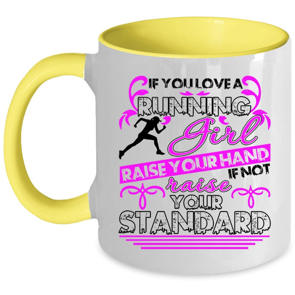 Cute Gift For Running Girls Coffee Mug, You Love A Running Girl Accent Mug