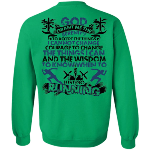 I Love Running T Shirt, Just Go Running Sweatshirt