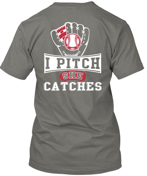 I Pitch She Catch T Shirt, I Love Baseball T Shirt