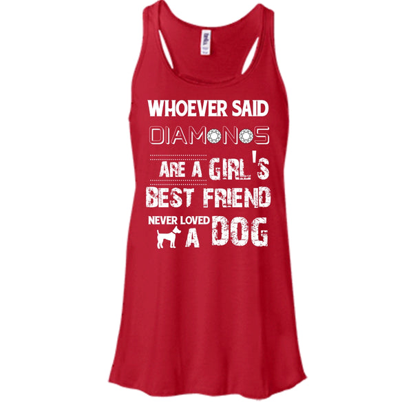 Girl's Best Friend Never Loved A Dog Shirt, Funny Dog Shirt