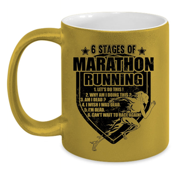 Cool Marathon Runner Coffee Mug, 6 Stages Of Marathon Running Accent Mug