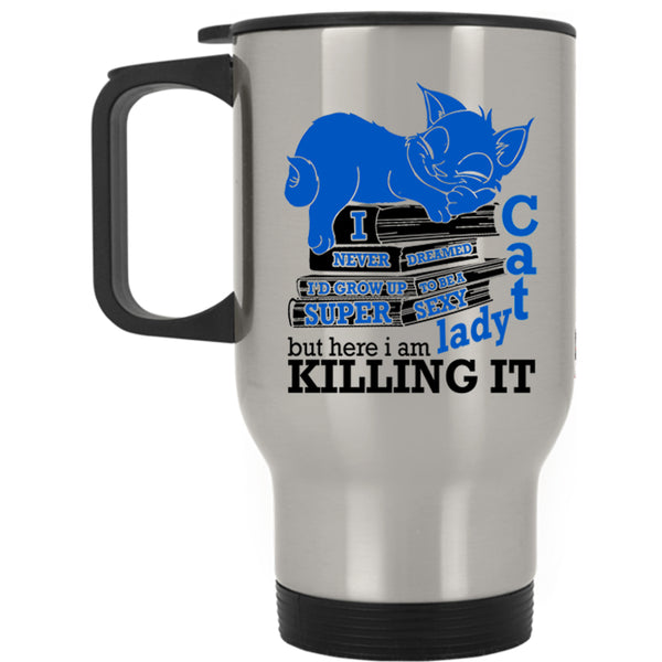 Cool Cat Lady Travel Mug, I'd Grow Up To Be A Cat Lady Mug