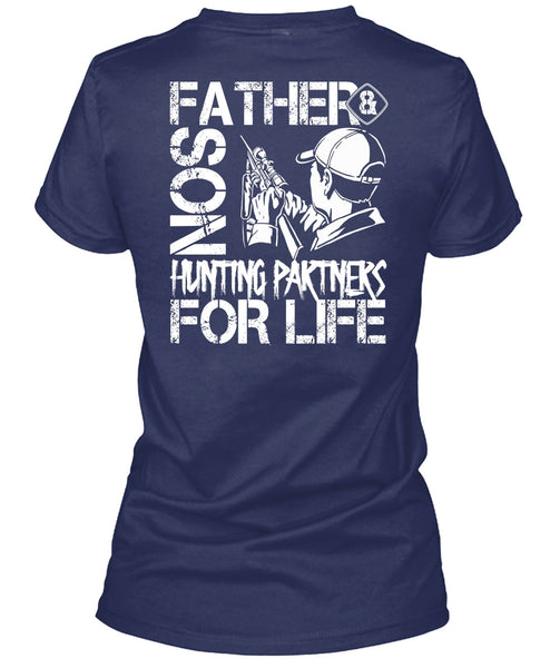 Father And Son Hunting Partners T Shirt, Being A Son T Shirt