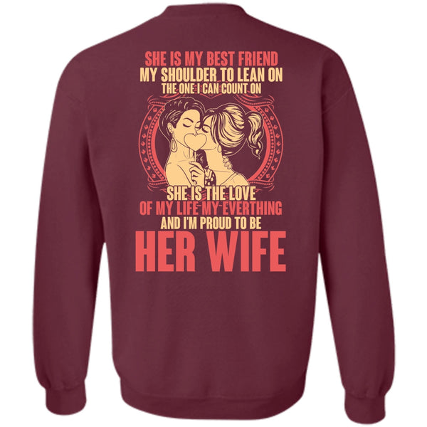 She Is My Best Friend T Shirt, I Love Wife Sweatshirt