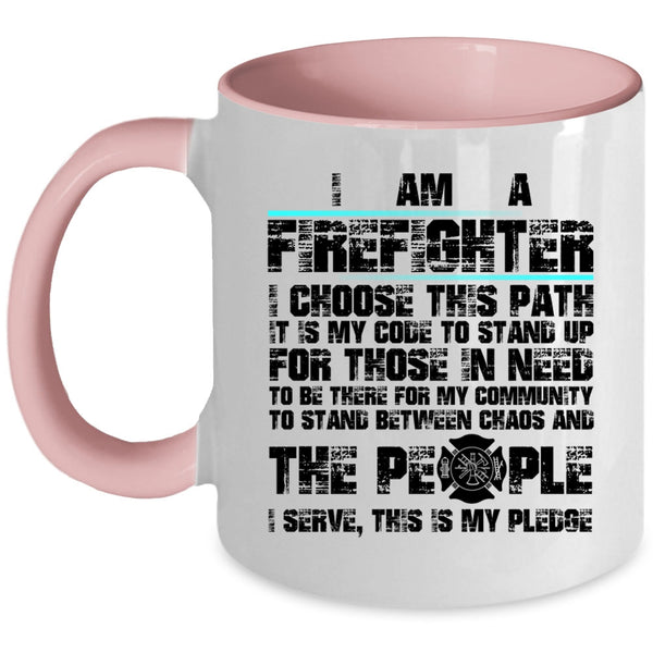 Cool Job Title Coffee Mug, I Am A Firefighter Accent Mug