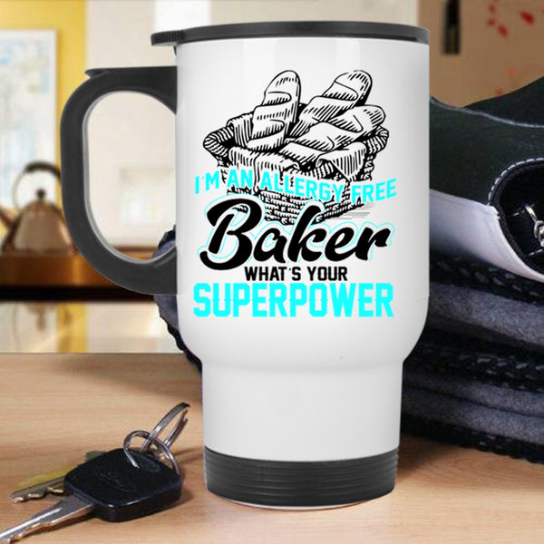 Funny Gift For Bakers Travel Mug, I'm An Allergy Free Baker Mug