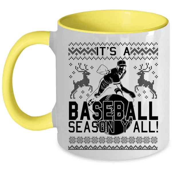 Cool Sport Coffee Mug, It's A Baseball Season Y'all Accent Mug
