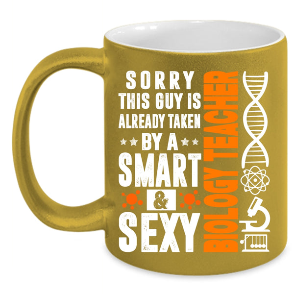 Taken By A Smart Biology Teacher Coffee Mug, Awesome Husband Coffee Cup