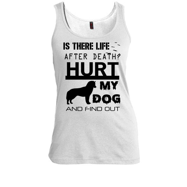 Is There Life After Death T Shirt, I Am A Dog Lover T Shirt, Awesome t-shirts