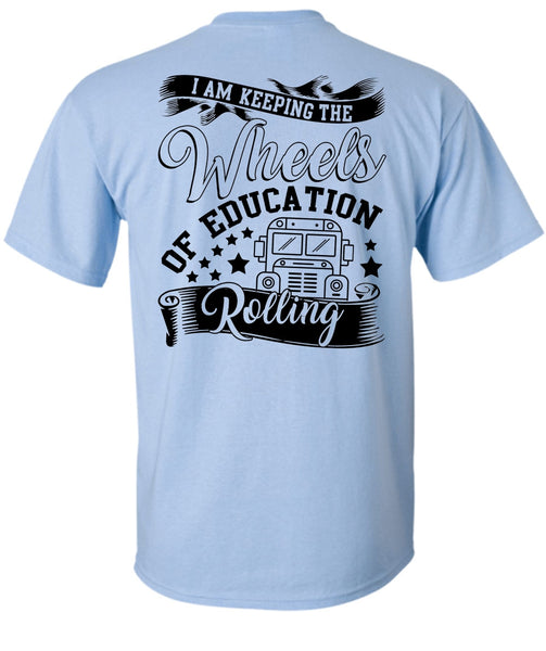 Wheels Of Education Rolling T Shirt, I Love Bus T Shirt