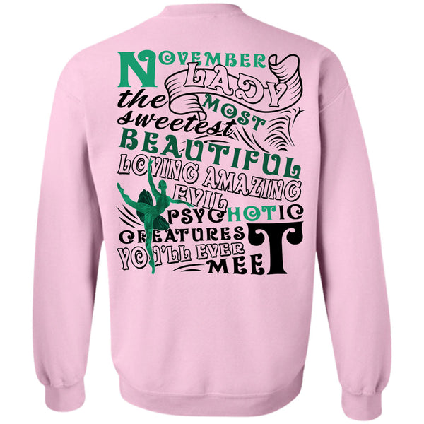 Being A Lady T Shirt, November Lady The Most Sweetest Sweatshirt