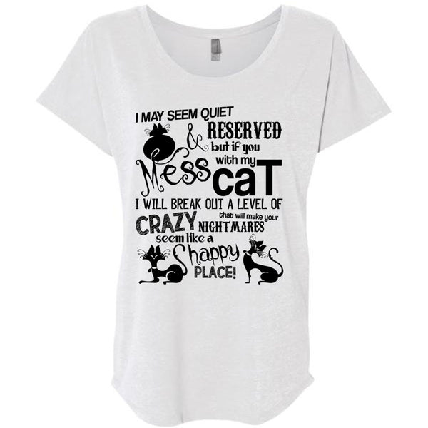 You Mess With My Cat T Shirt, I Love My Cat T Shirt, Awesome T-Shirts