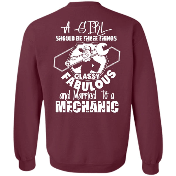 A Girl Should Be Three Things T Shirt, I Love Mechanic Sweatshirt