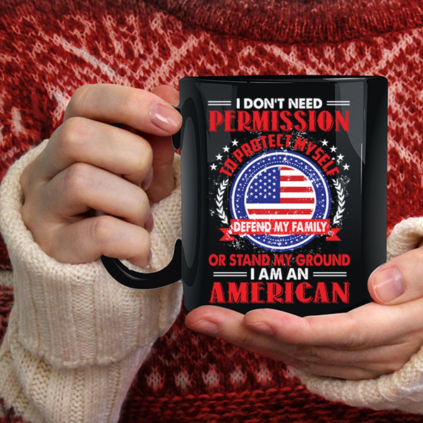 I Am An American Coffee Mug, Cute Gift For American Coffee Cup