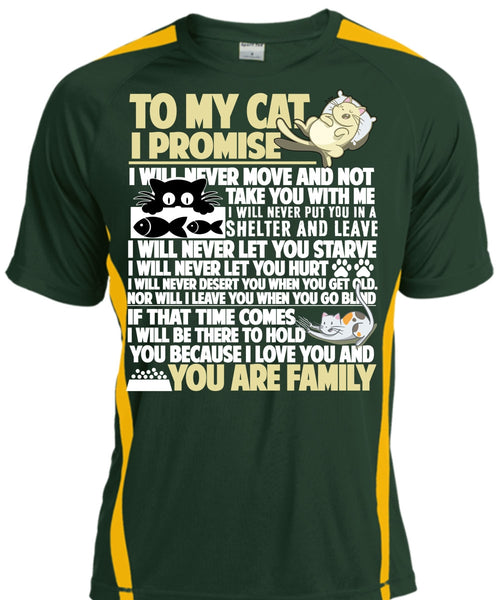 To My Cat I Promise T Shirt, I Love My Cat T Shirt, Cool Shirt