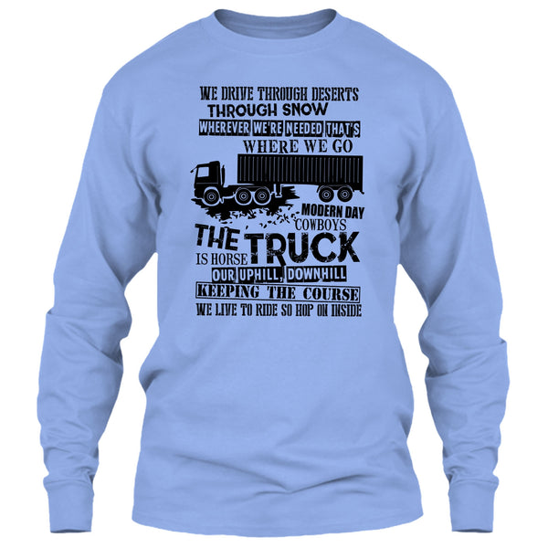 The Truck Is Horse T Shirt, I Am A Truck Driver T Shirt