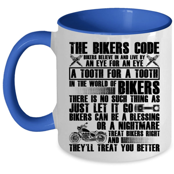 Cool Gift For Bikers Coffee Mug, The Bikers Code Accent Mug